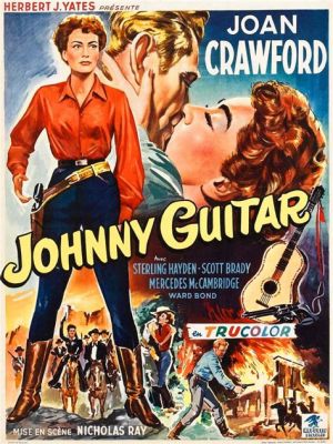 Johnny Guitar -  raakaa romantiikkaa ja kiehtovaa lännen mysteeriä!